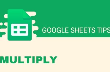 How to Simple Multiply Cells in Google Sheets?